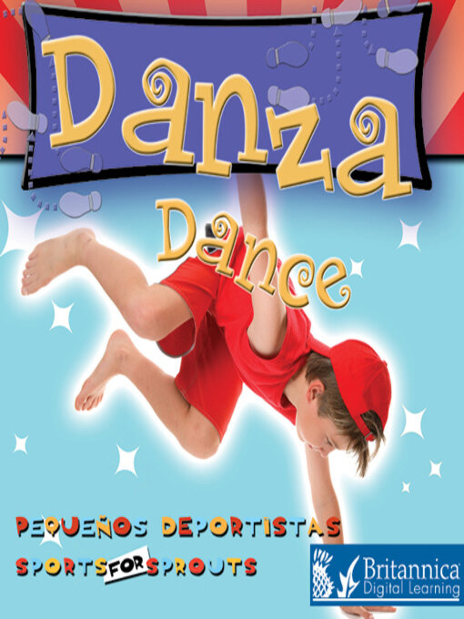 Title details for Danza (Dance) by Britannica Digital Learning - Available